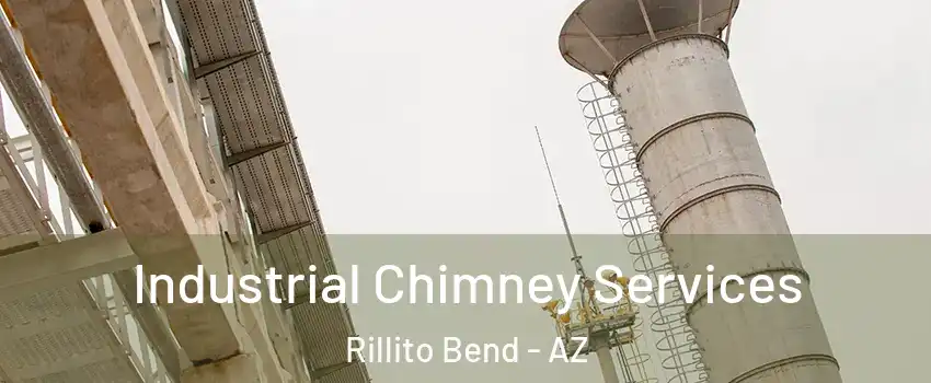 Industrial Chimney Services Rillito Bend - AZ