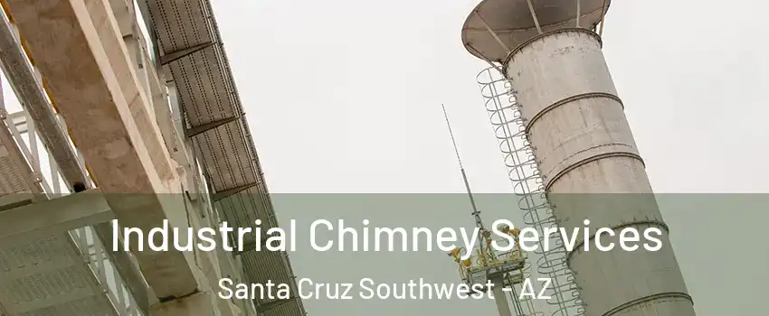 Industrial Chimney Services Santa Cruz Southwest - AZ