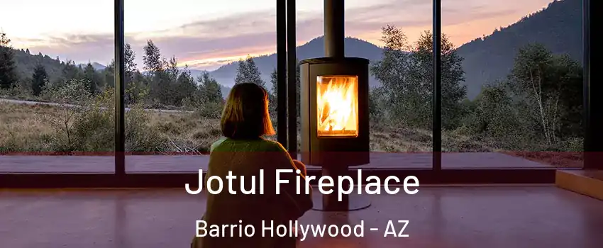 Jotul Fireplace Barrio Hollywood - AZ
