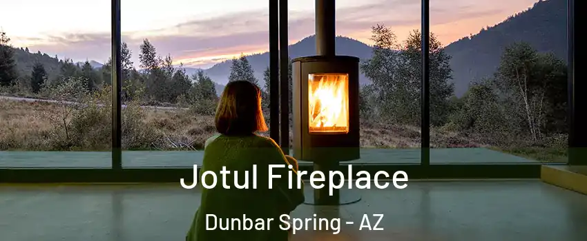 Jotul Fireplace Dunbar Spring - AZ