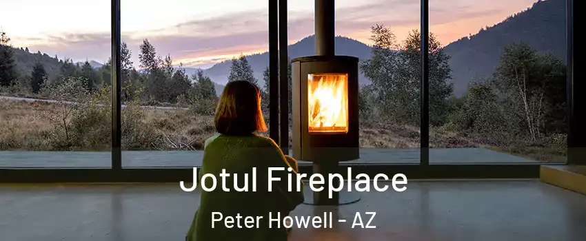 Jotul Fireplace Peter Howell - AZ