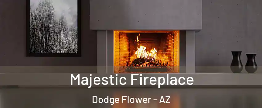 Majestic Fireplace Dodge Flower - AZ