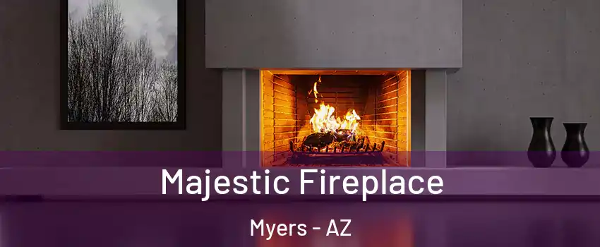 Majestic Fireplace Myers - AZ