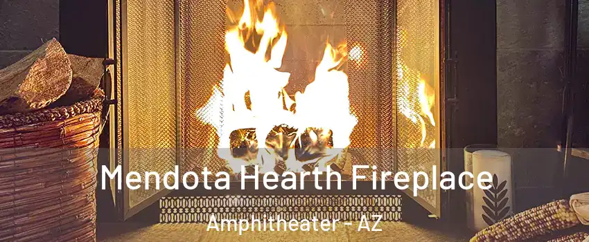 Mendota Hearth Fireplace Amphitheater - AZ