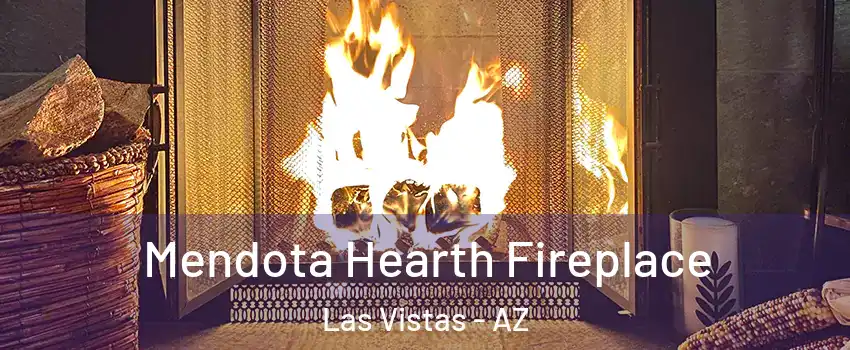 Mendota Hearth Fireplace Las Vistas - AZ