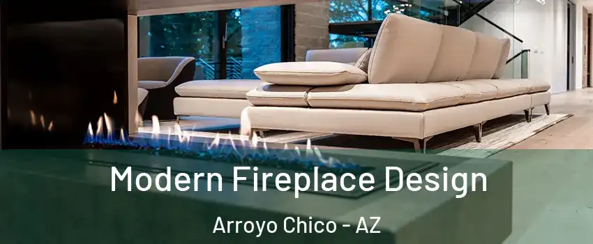 Modern Fireplace Design Arroyo Chico - AZ