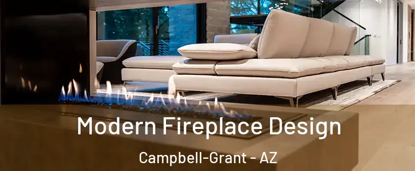 Modern Fireplace Design Campbell-Grant - AZ
