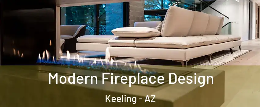 Modern Fireplace Design Keeling - AZ