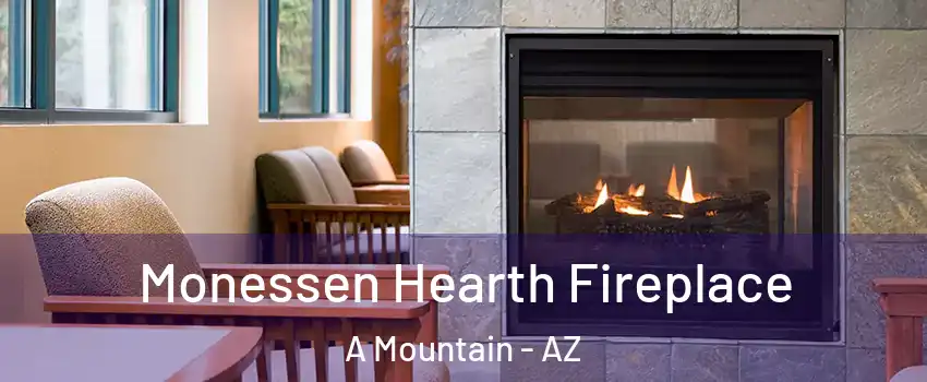 Monessen Hearth Fireplace A Mountain - AZ