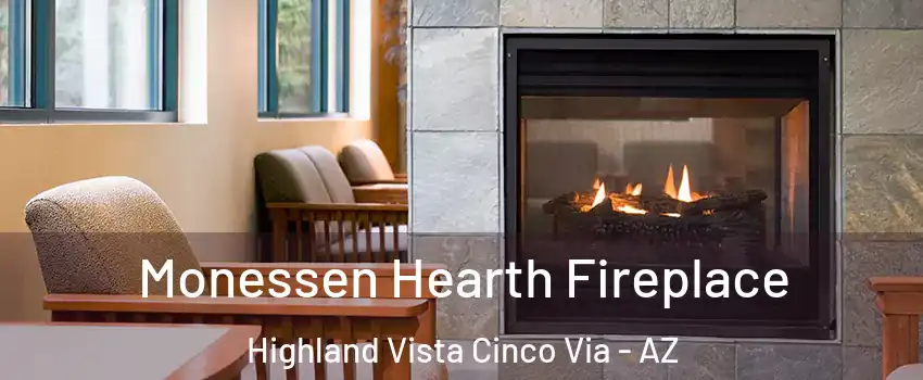 Monessen Hearth Fireplace Highland Vista Cinco Via - AZ