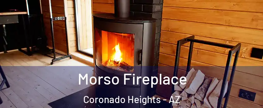 Morso Fireplace Coronado Heights - AZ