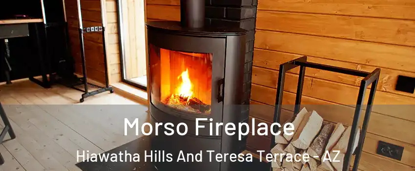 Morso Fireplace Hiawatha Hills And Teresa Terrace - AZ