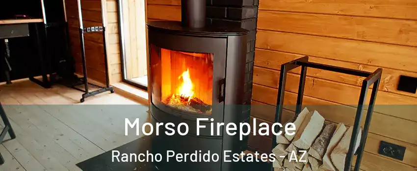Morso Fireplace Rancho Perdido Estates - AZ
