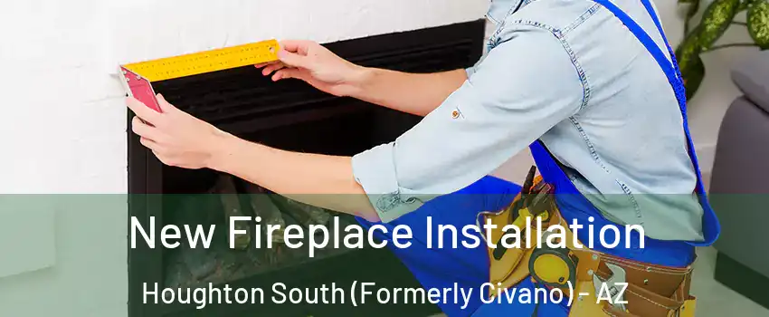 New Fireplace Installation Houghton South (Formerly Civano) - AZ