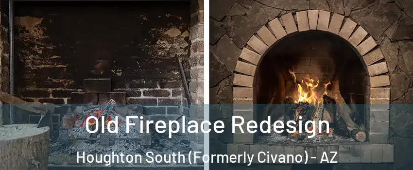 Old Fireplace Redesign Houghton South (Formerly Civano) - AZ