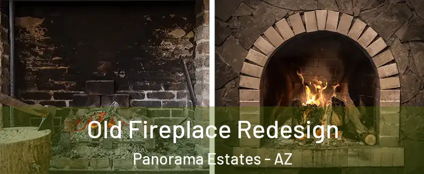 Old Fireplace Redesign Panorama Estates - AZ