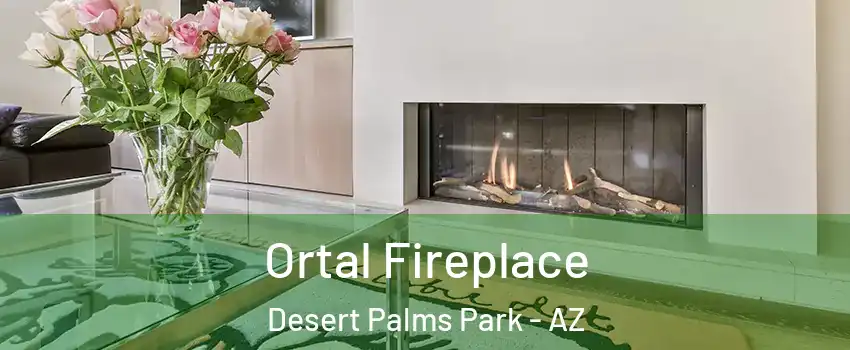 Ortal Fireplace Desert Palms Park - AZ