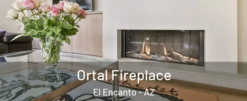Ortal Fireplace El Encanto - AZ