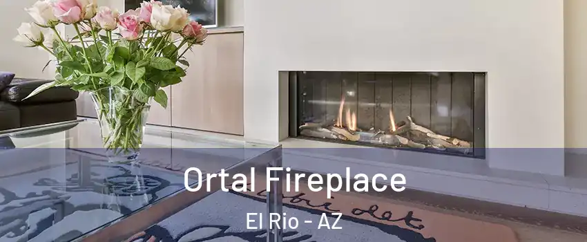 Ortal Fireplace El Rio - AZ