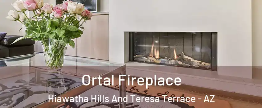 Ortal Fireplace Hiawatha Hills And Teresa Terrace - AZ