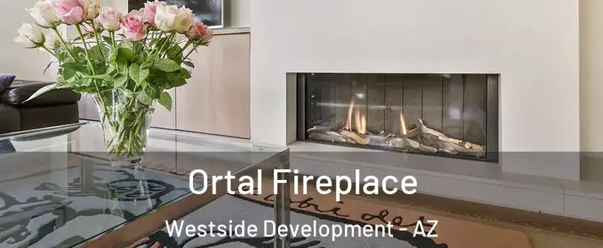 Ortal Fireplace Westside Development - AZ