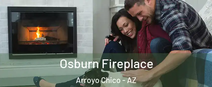Osburn Fireplace Arroyo Chico - AZ