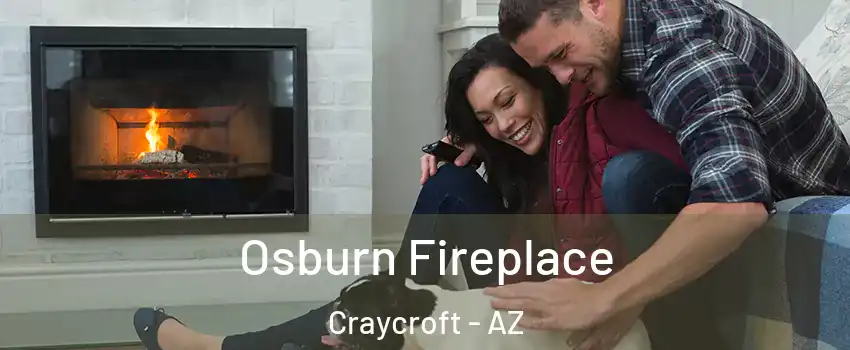 Osburn Fireplace Craycroft - AZ