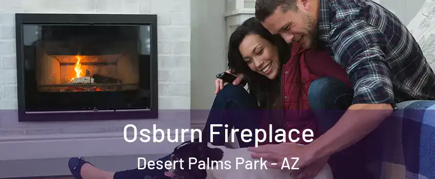 Osburn Fireplace Desert Palms Park - AZ