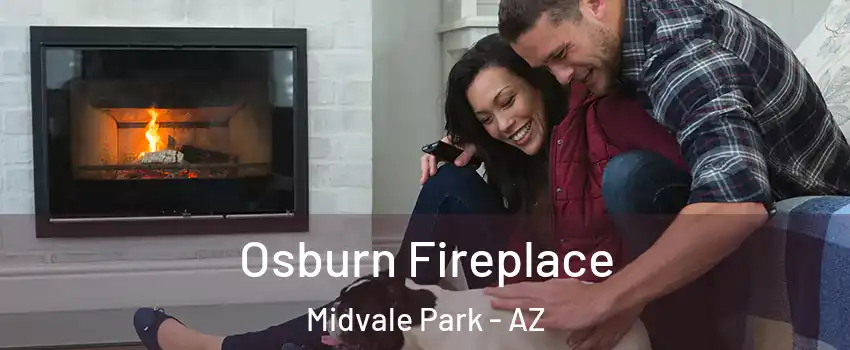 Osburn Fireplace Midvale Park - AZ