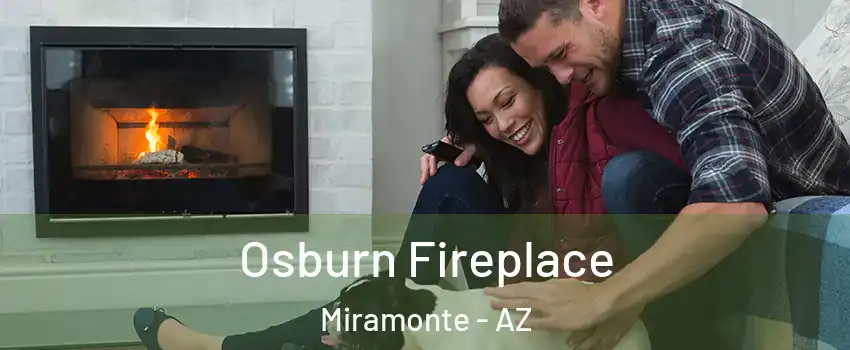 Osburn Fireplace Miramonte - AZ