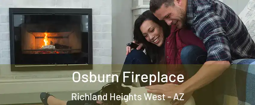 Osburn Fireplace Richland Heights West - AZ