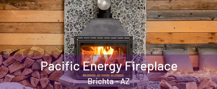 Pacific Energy Fireplace Brichta - AZ