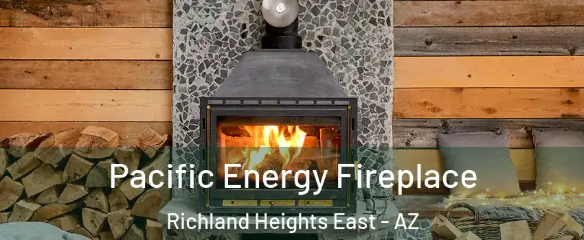 Pacific Energy Fireplace Richland Heights East - AZ