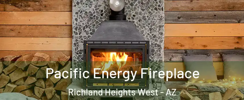 Pacific Energy Fireplace Richland Heights West - AZ
