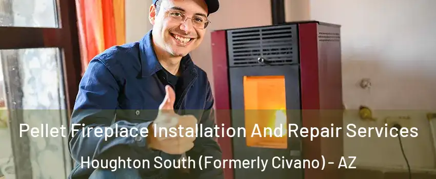 Pellet Fireplace Installation And Repair Services Houghton South (Formerly Civano) - AZ