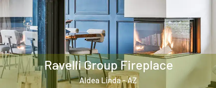 Ravelli Group Fireplace Aldea Linda - AZ