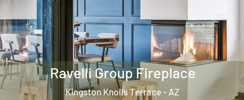 Ravelli Group Fireplace Kingston Knolls Terrace - AZ