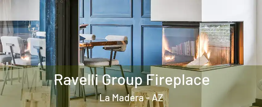 Ravelli Group Fireplace La Madera - AZ
