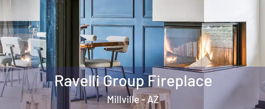 Ravelli Group Fireplace Millville - AZ
