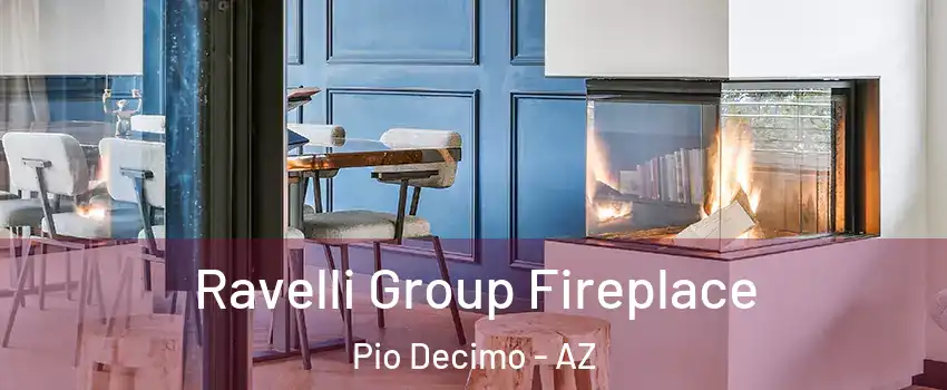 Ravelli Group Fireplace Pio Decimo - AZ