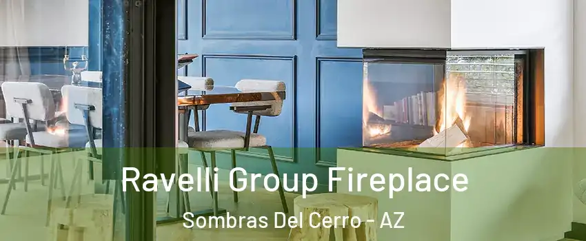 Ravelli Group Fireplace Sombras Del Cerro - AZ