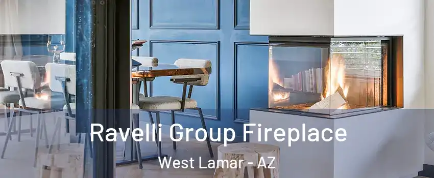 Ravelli Group Fireplace West Lamar - AZ