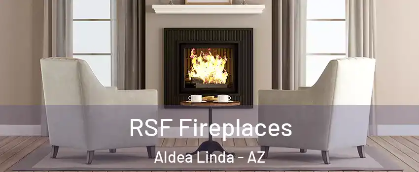 RSF Fireplaces Aldea Linda - AZ