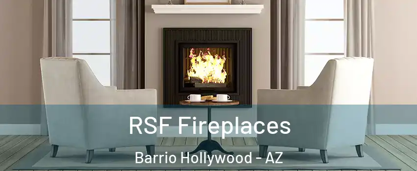 RSF Fireplaces Barrio Hollywood - AZ