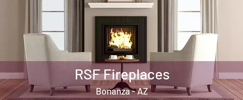 RSF Fireplaces Bonanza - AZ