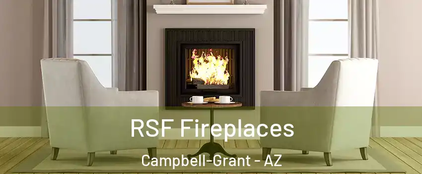 RSF Fireplaces Campbell-Grant - AZ