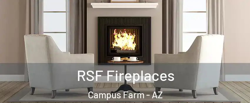 RSF Fireplaces Campus Farm - AZ