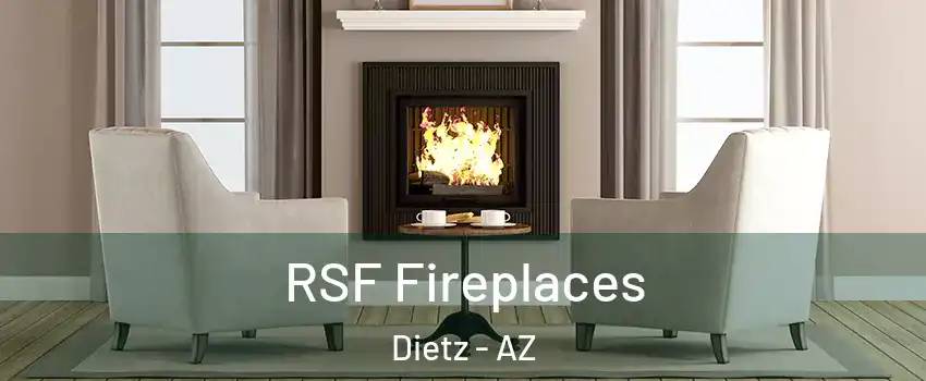 RSF Fireplaces Dietz - AZ