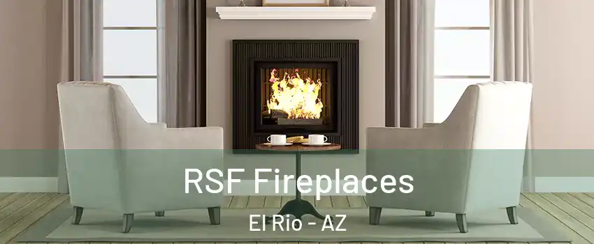RSF Fireplaces El Rio - AZ