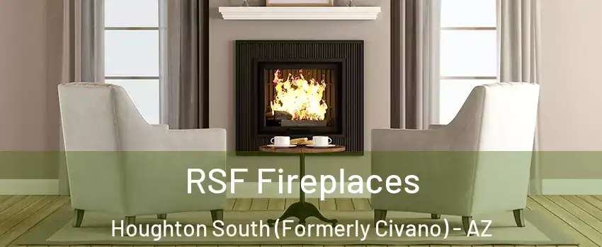 RSF Fireplaces Houghton South (Formerly Civano) - AZ